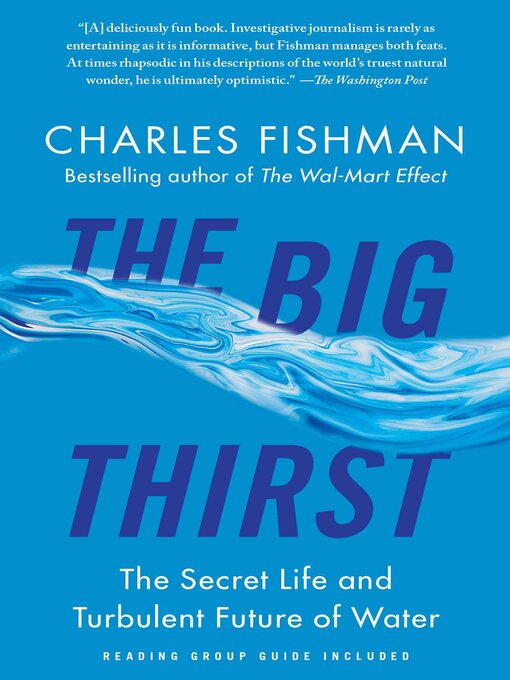 Title details for The Big Thirst by Charles Fishman - Wait list